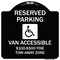 Signmission Reserved Parking Van Accessible $100-$500 Fine Tow Away Zone Alum Sign, 18" x 18", BW-1818-22986 A-DES-BW-1818-22986 - alternate 1